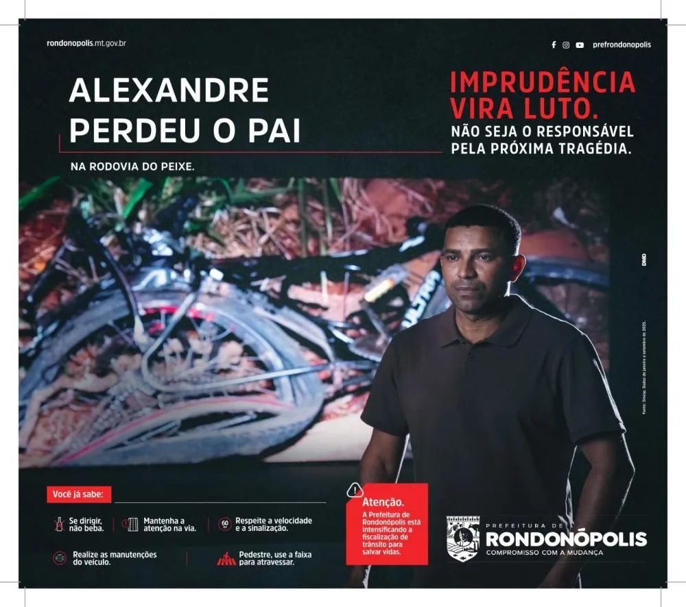 Prefeitura de Rondonópolis inicia campanha de conscientização para combater imprudência no trânsito